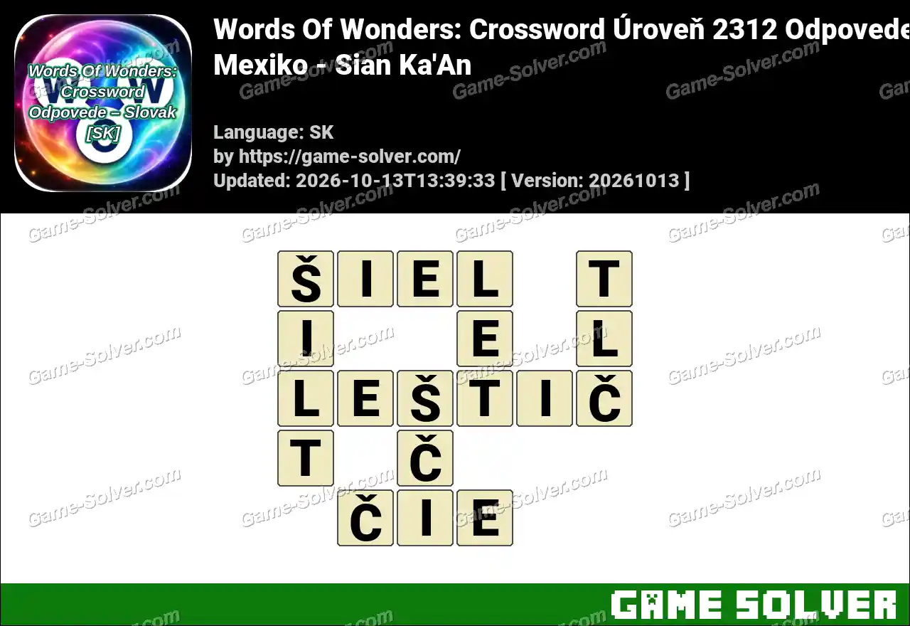 Words Of Wonders: Crossword Úroveň 2312 Odpovede – Mexiko – Sian Ka’An